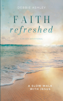 Faith Refreshed