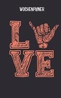 Wochenplaner Shaka Hand Liebe Mandala
