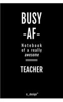 Notebook for Teachers / Teacher: awesome handy Note Book [120 blank lined ruled pages]