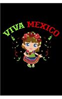 Viva Mexico: I Love Mexico, Viva Mexico, Cinco de Mayo Lined Notebook Journal Diary 6x9