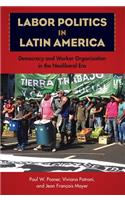 Labor Politics in Latin America