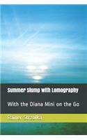 Summer Slump with Lomography: With the Diana Mini on the Go