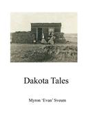 Dakota Tales
