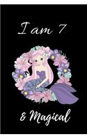 I Am 7 & Magical