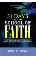 31 Days in the School of Faith