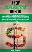 New Perpective on Food
