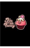 I'm so fancy: 6x9 MUFFINS - blank with numbers paper - notebook - notes