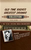 Old Time Radio's Greatest Dramas, Collection 2