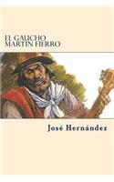 El Gaucho Martin Fierro