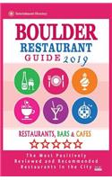 Boulder Restaurant Guide 2019