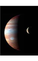 Jupiter and IO Moon Science Notebook: Lab Notebook for Boys, Girls, Students and Teachers, Wide Ruled/Lined (7.44 X 9. 69 - 70 Sheets/140 Pages)