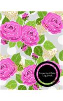 Important Date Log Book: Calendar Book to Record all your Important Celebrations. Design for Any Party /Event such as Anniversaries, School Trip, Birthday & Wedding etc. Ins