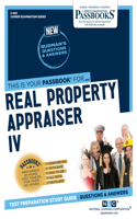 Real Property Appraiser IV (C-845): Passbooks Study Guide Volume 845(Career Examination)