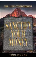 Sanctify Your Money