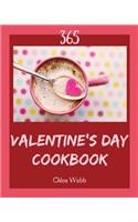Valentine's Day Cookbook 365: Enjoy 365 Days with Amazing Valentine's Day Recipes in Your Own Valentine's Day Cookbook! [book 1]
