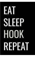 Eat Sleep Hook Repeat