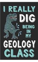 I Really Dig Being in My Geology Class: Dinosaur Composition Lined Notebook Wide Ruled