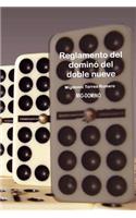 Reglamento del Dominó del Doble Nueve