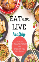Live and Eat Healthy