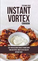 Instant Vortex Cookbook