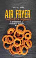 Air Fryer Cookbook For Beginners