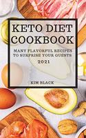 Keto Diet Cookbook 2021