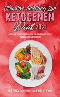 Ultimative Anleitung Zur Ketogenen Diät 2021