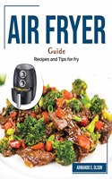 Air Fryer Guide