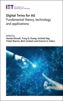 Digital Twins for 6g: Fundamental Theory, Technology and Applications