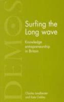 Surfing the Long Wave