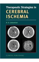 Therapeutic Strategies in Cerebral Ischemia