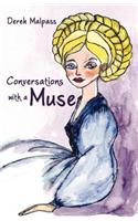 Conversations with a Muse