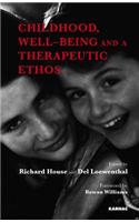 Childhood, Well-Being and a Therapeutic Ethos