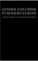 Gender And Crime In Modern Europe