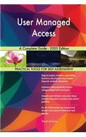 User Managed Access A Complete Guide - 2020 Edition