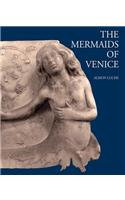 Mermaids of Venice