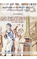 Ironwork in Medieval Britain: An Archaeological Study: v. 31