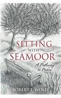 Sitting With Seamoor