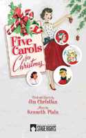 Five Carols for Christmas