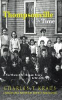 Thompsonville in Time