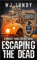 Escaping the Dead