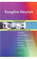 Rasagiline Mesylate; A Complete Guide