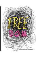 Freedom