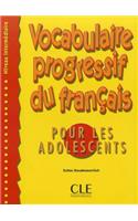 Vocabulaire Progressif Du Francais Pour les Adolescents, Intermediate