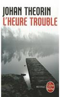 L'heure trouble