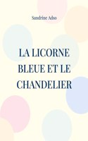 Licorne Bleue et le Chandelier