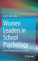 Women Leaders in School Psychology