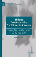 Shifting from Accounting Practitioner to Academia