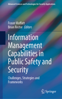 Information Management Capabilities in Public Safety and Security
