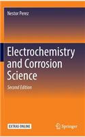 Electrochemistry and Corrosion Science